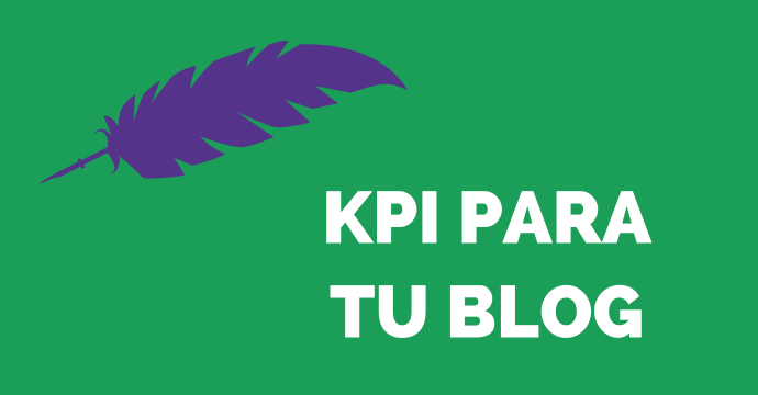 Portada KPI para medir el rendimiento de tu blog